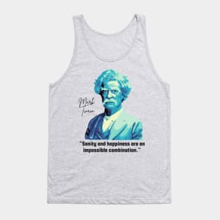 Mark Twain Portrait And Sanity Quote Tank Top